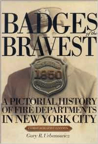 Badges of the Bravest