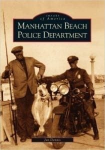 Images of America Manhattan Beach Police Department